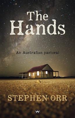 The Hands by Stephen Orr