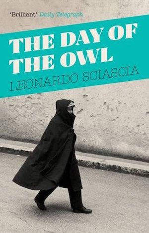 Day of the Owl by Leonardo Sciascia